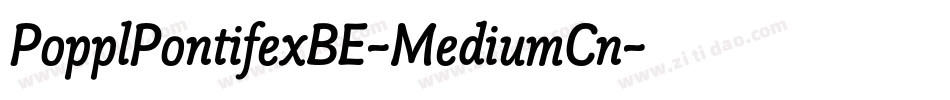 PopplPontifexBE-MediumCn字体转换