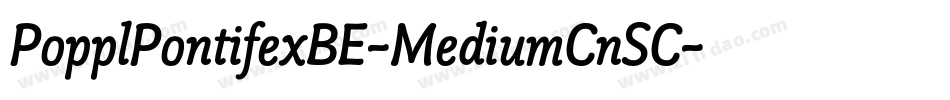 PopplPontifexBE-MediumCnSC字体转换
