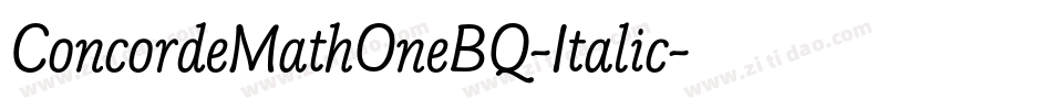 ConcordeMathOneBQ-Italic字体转换