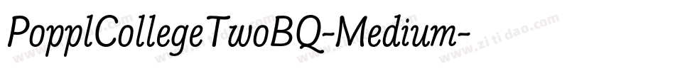 PopplCollegeTwoBQ-Medium字体转换