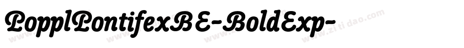 PopplPontifexBE-BoldExp字体转换