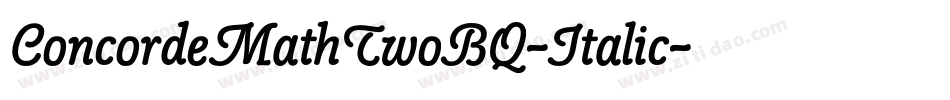 ConcordeMathTwoBQ-Italic字体转换