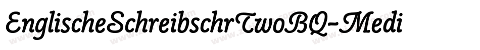 EnglischeSchreibschrTwoBQ-Medium字体转换