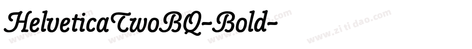 HelveticaTwoBQ-Bold字体转换
