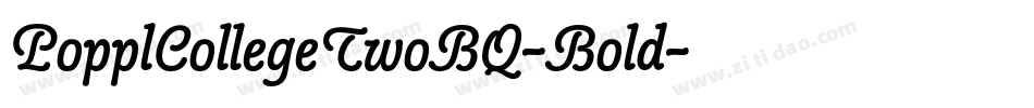 PopplCollegeTwoBQ-Bold字体转换