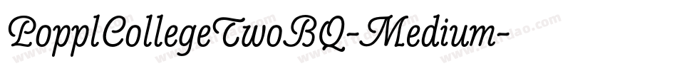 PopplCollegeTwoBQ-Medium字体转换