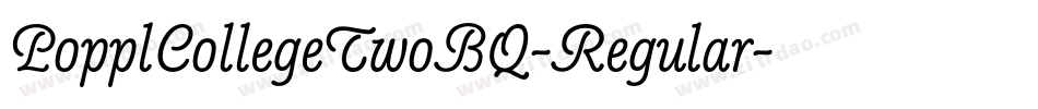 PopplCollegeTwoBQ-Regular字体转换