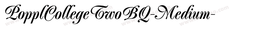 PopplCollegeTwoBQ-Medium字体转换