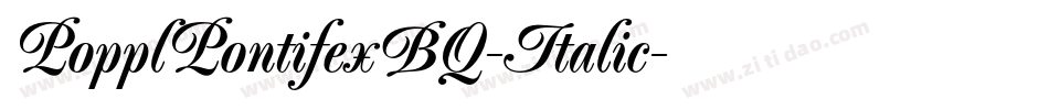 PopplPontifexBQ-Italic字体转换