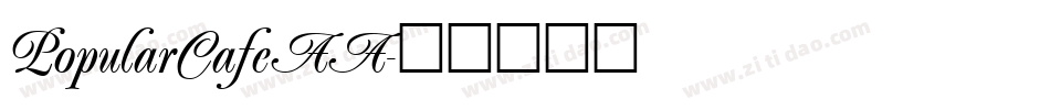 PopularCafeAA字体转换