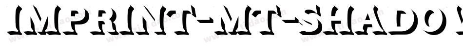 Imprint-MT-Shadow-2字体转换