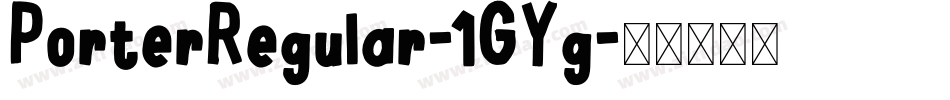 PorterRegular-1GYg字体转换