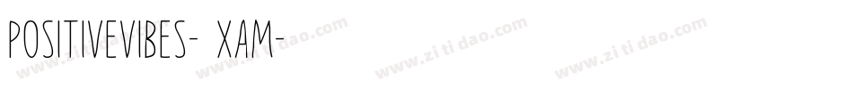 PositiveVibes-8XAM字体转换