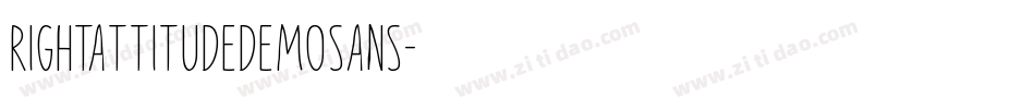 RightAttitudeDemoSans字体转换