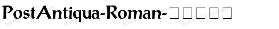 PostAntiqua-Roman字体转换