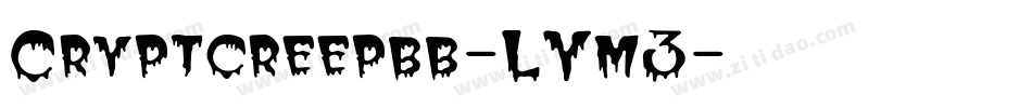 Cryptcreepbb-LYm3字体转换