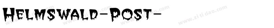 Helmswald-Post字体转换