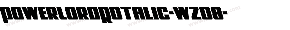 PowerLordRotalic-wzO8字体转换