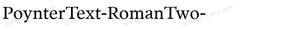 PoynterText-RomanTwo字体转换