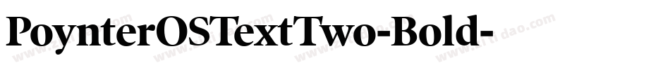 PoynterOSTextTwo-Bold字体转换