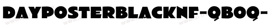 DayPosterBlackNf-qB0q字体转换