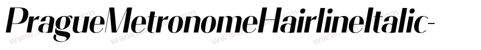 PragueMetronomeHairlineItalic-mLLXx字体转换