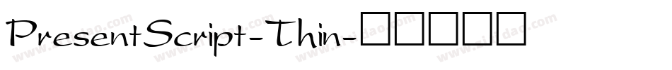 PresentScript-Thin字体转换