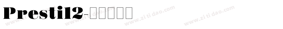 Presti12字体转换