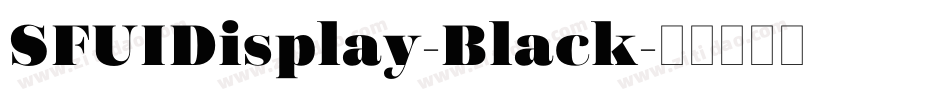 SFUIDisplay-Black字体转换