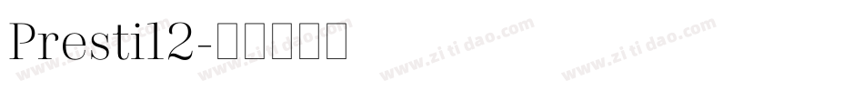 Presti12字体转换