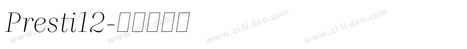 Presti12字体转换
