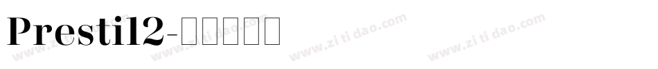 Presti12字体转换