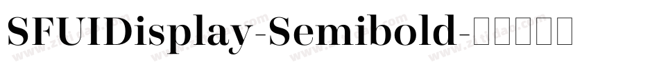 SFUIDisplay-Semibold字体转换