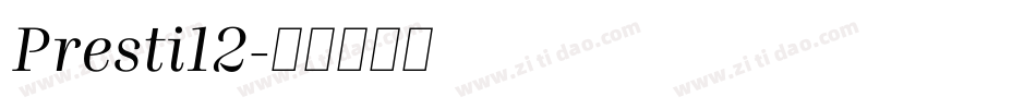 Presti12字体转换