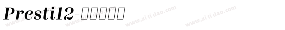 Presti12字体转换