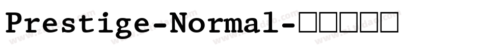 Prestige-Normal字体转换