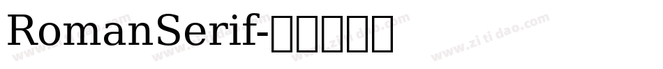 RomanSerif字体转换