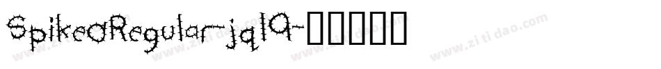 SpikedRegular-jq19字体转换