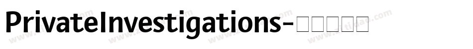 PrivateInvestigations字体转换