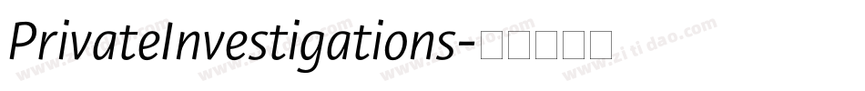 PrivateInvestigations字体转换
