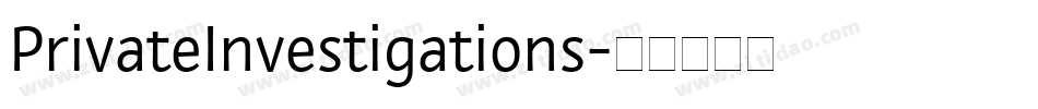 PrivateInvestigations字体转换