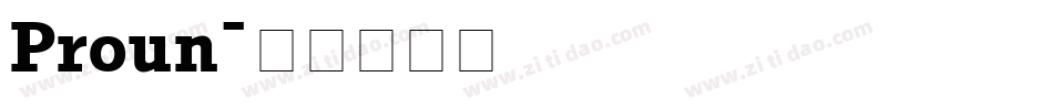Proun字体转换