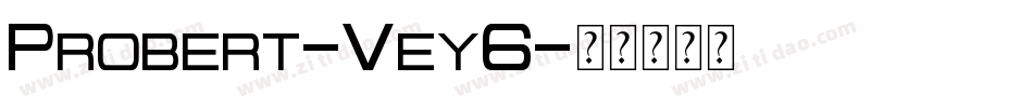 Probert-Vey6字体转换