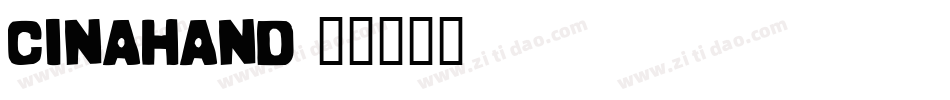 Cinahand字体转换