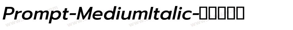 Prompt-MediumItalic字体转换