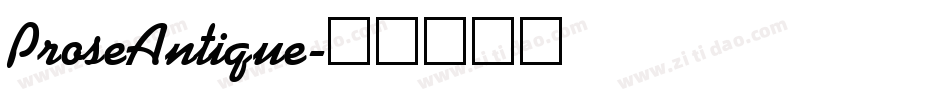 ProseAntique字体转换