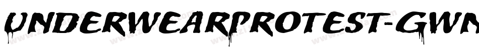UnderwearProtest-Gwnq字体转换 UnderwearProtest-Gwnq字体转换