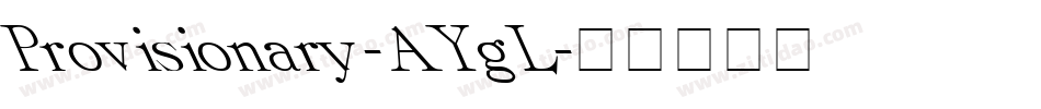 Provisionary-AYgL字体转换