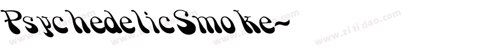 PsychedelicSmoke字体转换