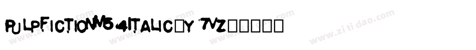 PulpFictionM54Italic-y7vZ字体转换
